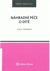 Náhradní péče o dítě  Cover Image