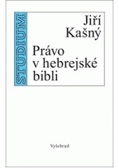 Právo v hebrejské Bibli  Cover Image