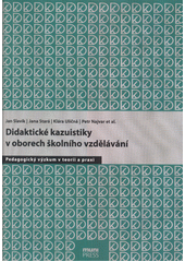 Didaktické kazuistiky v oborech školního vzdělávání  Cover Image
