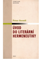 Úvod do literární hermeneutiky : studijní vydání přednášek  Cover Image
