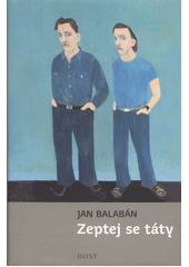 Zeptej se táty  Cover Image