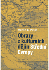 Obrazy z kulturních dějin Střední Evropy  Cover Image