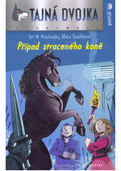 Tajná dvojka. Případ ztraceného koně  Cover Image