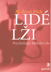 Lidé lži : psychologie lidského zla  Cover Image