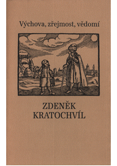 Výchova, zřejmost, vědomí  Cover Image