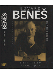 Edvard Beneš : politický životopis  Cover Image