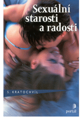 Sexuální starosti a radosti  Cover Image