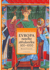 Evropa raného středověku 300-1000  Cover Image