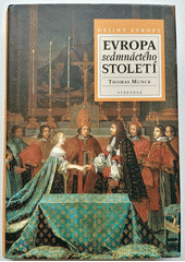 Evropa sedmnáctého století : 1598-1700  Cover Image