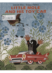 Little Mole and his toy car  Cover Image