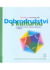 Dobrodružství s kulturou : transkulturní učení v česko-německé práci s mládeží  Cover Image