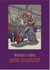 Bohouš a Dáša proti chudobě  Cover Image