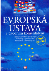 Evropská ústava s úvodním slovem : [plné znění]  Cover Image