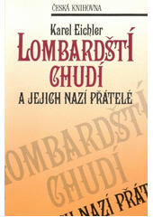 Lombardští chudí a jejich nazí přátelé  Cover Image