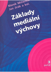 Základy mediální výchovy  Cover Image
