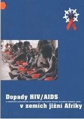 Dopady HIV/AIDS a ostaních průvodních onemocnění na kvalitu života sociálně slabých rodin v zemích jižní Afriky  Cover Image