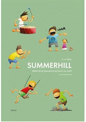 Summerhill : příběh první demokratické školy na světě  Cover Image