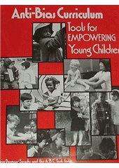 Anti-bias curriculum :  tools for empowering young children /  Cover Image