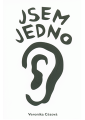Jsem jedno ucho  Cover Image
