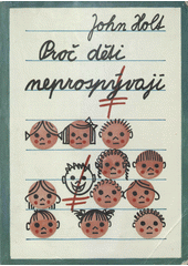Proč děti neprospívají  Cover Image