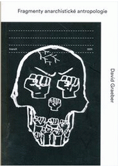 Fragmenty anarchistické antropologie  Cover Image