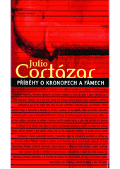 Příběhy o kronopech a fámech  Cover Image