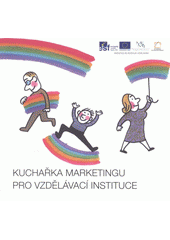 Kuchařka marketingu pro vzdělávací instituce  Cover Image