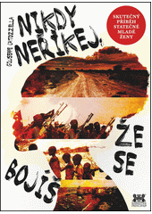 Nikdy neříkej, že se bojíš  Cover Image