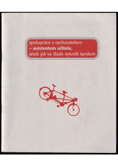 Spolupráce s vychovatelem - asistentem učitele, aneb, Jak ve škole vytvořit tandem  Cover Image