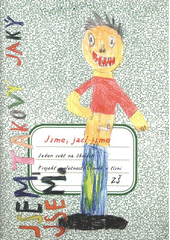 Jsme, jací jsme : Jeden svět na školách : projekt společnosti Člověk v tísni : ZŠ  Cover Image