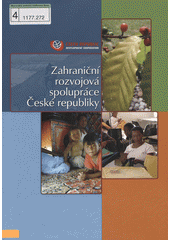 Zahraniční rozvojová spolupráce České republiky  Cover Image