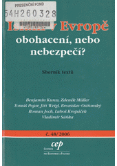 Islám v Evropě : obohacení, nebo nebezpečí? : sborník textů  Cover Image