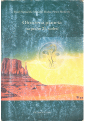 Ohrožená planeta na prahu 21. století  Cover Image