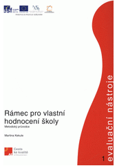 Rámec pro vlastní hodnocení školy : metodický průvodce  Cover Image
