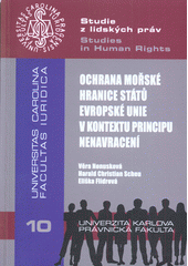 Ochrana mořské hranice států Evropské unie v kontextu principu nenavracení  Cover Image