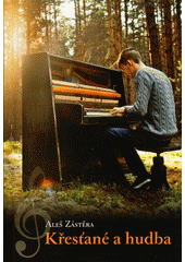 Křesťané a hudba  Cover Image