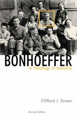 Bonhoeffer : A Theology of Sociality Cover Image