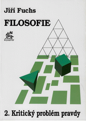 Filosofie. 2, Kritický problém pravdy  Cover Image