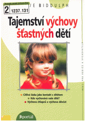 Tajemství výchovy šťastných dětí  Cover Image