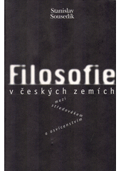 Filosofie v českých zemích mezi středověkem a osvícenstvím  Cover Image