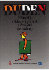 Duden-Německý výkladový slovník s českými ekvivalenty  Cover Image