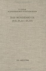 Das Bundesbuch (Ex 20,22-23,33) : Studien zu seiner Entstehung und Theologie  Cover Image