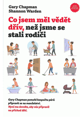 Co jsem měl vědět dřív, než jsme se stali rodiči  Cover Image