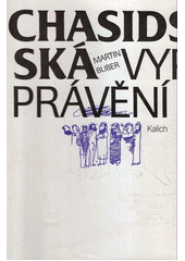 Chasidská vyprávění = = Erzählung der Chassidim Cover Image