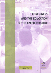 Foreigners and the education in the Czech Republic  Cover Image