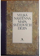 Velká nástěnná mapa světových dějin  Cover Image
