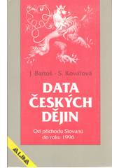 Data českých dějin : od příchodu Slovanů do r. 1996 Cover Image