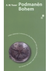 Podmaněn Bohem = = the divine conquest Cover Image