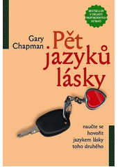 Pět jazyků lásky = = The five love languages Cover Image