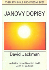 Janovy dopisy = = The message of John's letters Cover Image